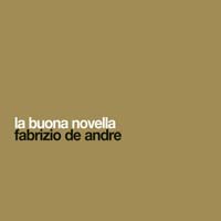 Fabrizio De Andre - La buona novella
